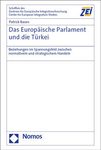 Das Europäische Parlament und die Türkei