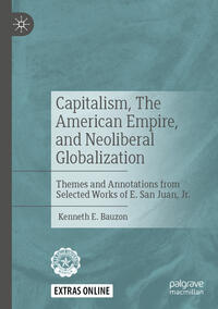 Capitalism, The American Empire, and Neoliberal Globalization