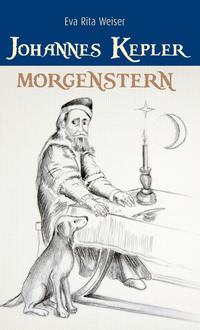 Johannes Kepler: Morgenstern