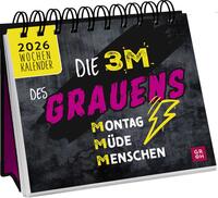 Mini-Wochenkalender 2026: Die 3 M des Grauens: Montag. Müde. Menschen.