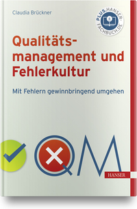 Qualitätsmanagement und Fehlerkultur