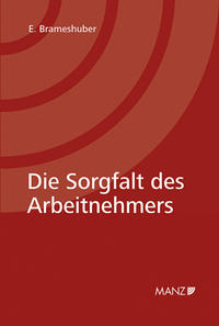 Die Sorgfalt des Arbeitnehmers