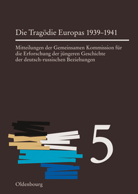 Mitteilungen der Gemeinsamen Kommission für die Erforschung der jüngeren... / Die Tragödie Europas