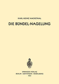 Die Bündel-Nagelung