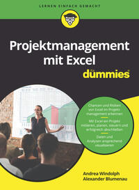 Projektmanagement mit Excel für Dummies