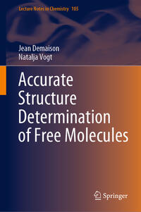 Accurate Structure Determination of Free Molecules