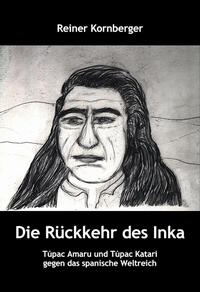 Die Rückkehr des Inka