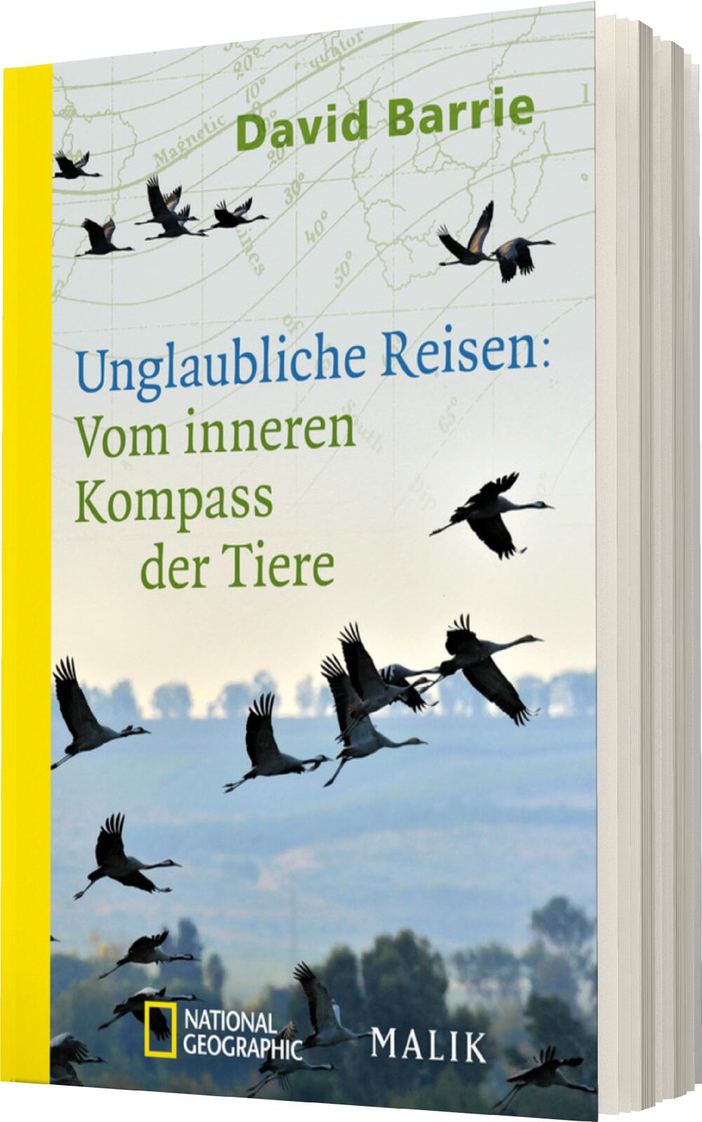 Unglaubliche Reisen: Vom inneren Kompass der Tiere