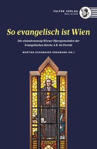 So evangelisch ist Wien