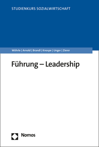 Führung – Leadership