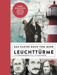 Das kleine Buch vom Meer: Leuchttürme