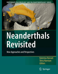 Neanderthals Revisited