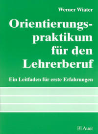 Orientierungspraktikum für den Lehrerberuf