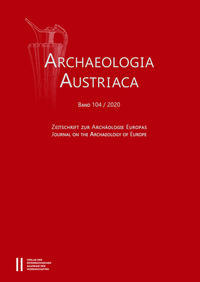 Archaeologia Austriaca 104/2020