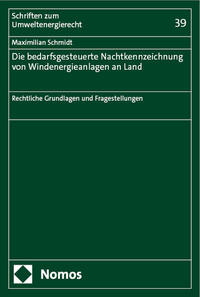 Die bedarfsgesteuerte Nachtkennzeichnung von Windenergieanlagen an Land