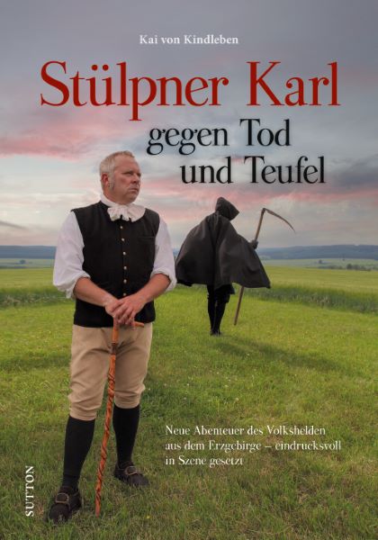 Stülpner Karl gegen Tod und Teufel