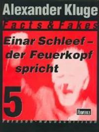 Einar Schleef – der Feuerkopf speicht