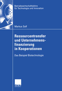 Ressourcentransfer und Unternehmensfinanzierung in Kooperationen