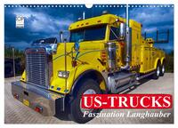 US-Trucks. Faszination Langhauber (Wandkalender 2025 DIN A3 quer), CALVENDO Monatskalender