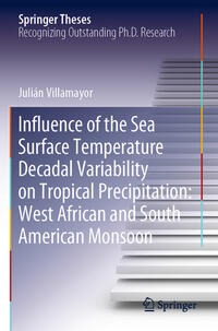 Influence of the Sea Surface Temperature Decadal Variability on Tropical Precipitation: West African and South American Monsoon