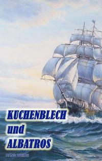 Kuchenblech und Albatros