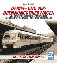 Dampf- und Verbrennungstriebwagen