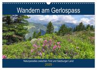 Wandern am Gerlospass - Naturparadies zwischen Tirol und Salzburger Land (Wandkalender 2025 DIN A3 quer), CALVENDO Monatskalender