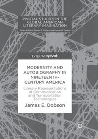 Modernity and Autobiography in Nineteenth-Century America