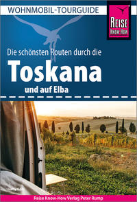 Reise Know-How Wohnmobil-Tourguide Toskana und Elba