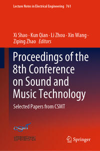 Proceedings of the 8th Conference on Sound and Music Technology