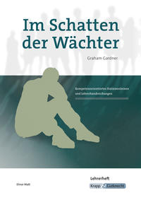 Im Schatten der Wächter – Graham Gardner – Lehrerheft