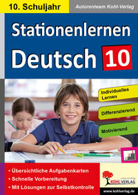 Stationenlernen Deutsch / Klasse 10