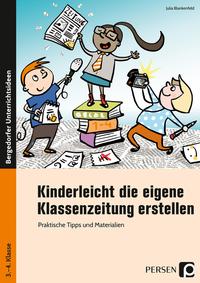 Kinderleicht die eigene Klassenzeitung erstellen