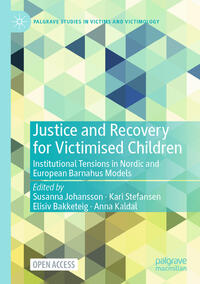 Justice and Recovery for Victimised Children