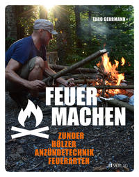 Feuer machen