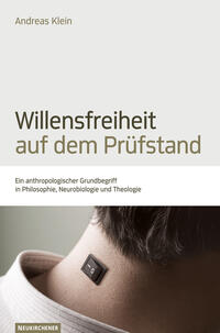 Willensfreiheit auf dem Prüfstand