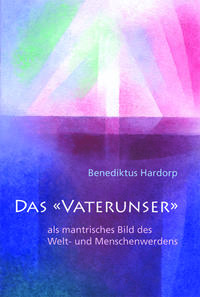 Das "Vaterunser"