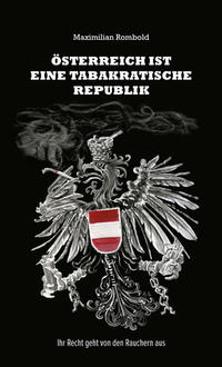 Österreich ist eine tabakratische Republik