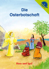 Die Osterbotschaft / Igelheft 5