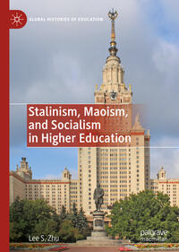 Stalinism, Maoism, and Socialism in Higher Education