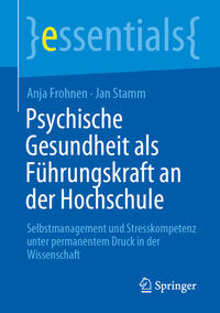 Psychische Gesundheit als Führungskraft an der Hochschule