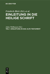 Einleitung in die Heilige Schrift / Einleitung in das Alte Testament