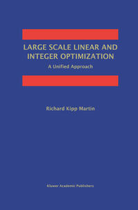 Large Scale Linear and Integer Optimization: A Unified Approach