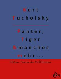 Panter, Tiger und manches mehr...