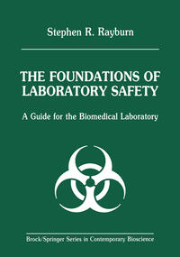 The Foundations of Laboratory Safety