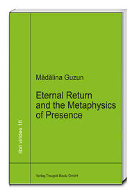 Eternal Return and the Metaphysics of Presence