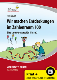 Wir machen Entdeckungen im Zahlenraum 100