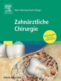 Zahnärztliche Chirurgie