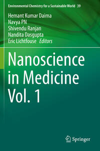 Nanoscience in Medicine Vol. 1