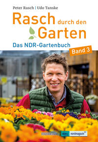 Rasch durch den Garten